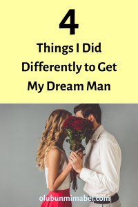 get my dream man