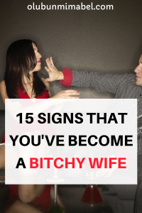 bitchy wife