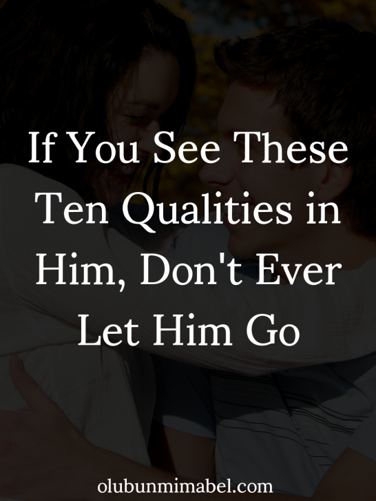 10 Qualities to Look For in a Man