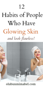 Habits for glowing skin