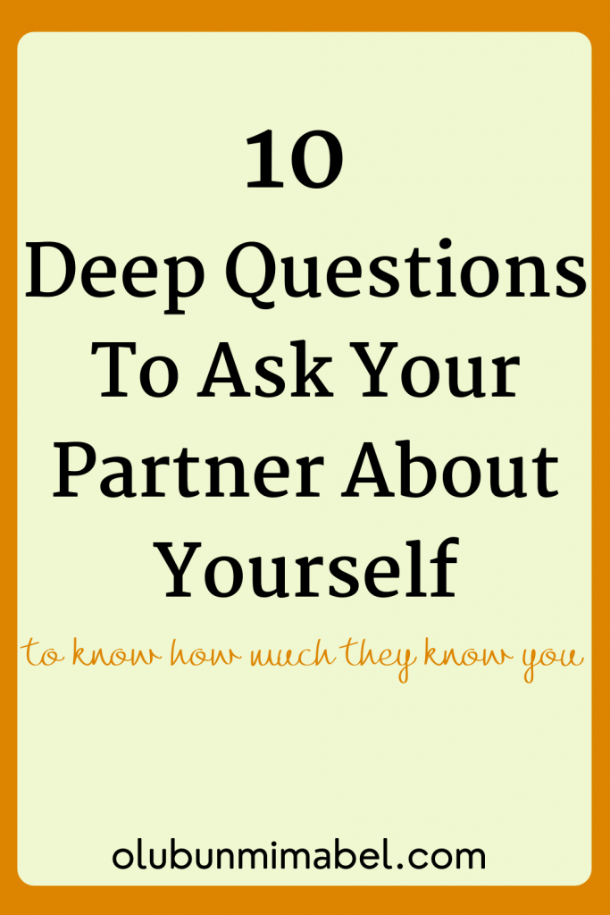 deep questions to ask your partner about yourself