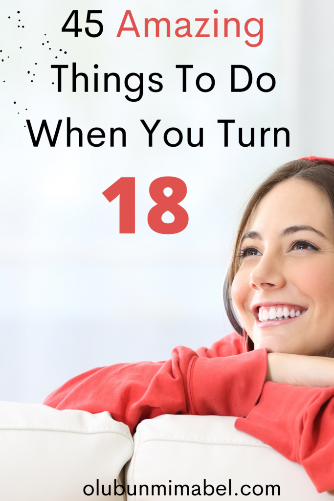 things to do when you turn 18