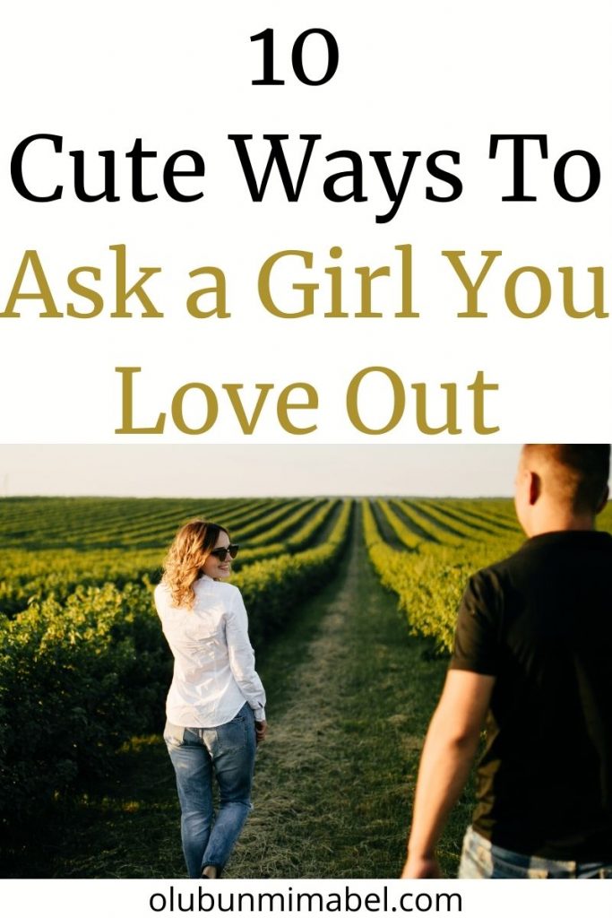 cute ways to ask a girl out