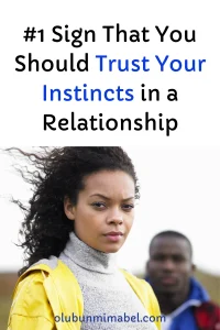 trust your instincts in relationships