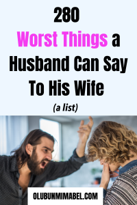 the worst thing a husband can say to his wife