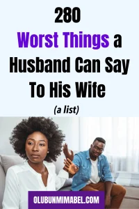 the worst thing a husband can say to his wife