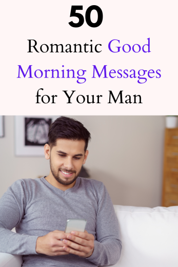 50 Cute Good Morning Messages for Him to Make Him Smile - Olubunmi Mabel