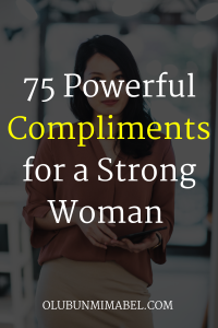 compliments for a strong woman