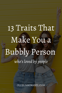 bubbly personality