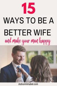 How To Be a Better Wife