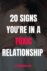 Warning signs of a toxic relationship
