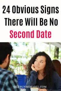 Signs There Will Be No Second Date