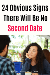 Signs There Will Be No Second Date