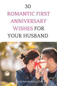 First Wedding Anniversary Wishes for Husband