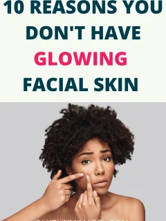 Why You Don't Have a Glowing Face :
