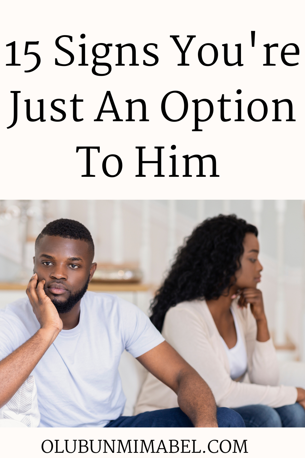 signs you are just an option to him