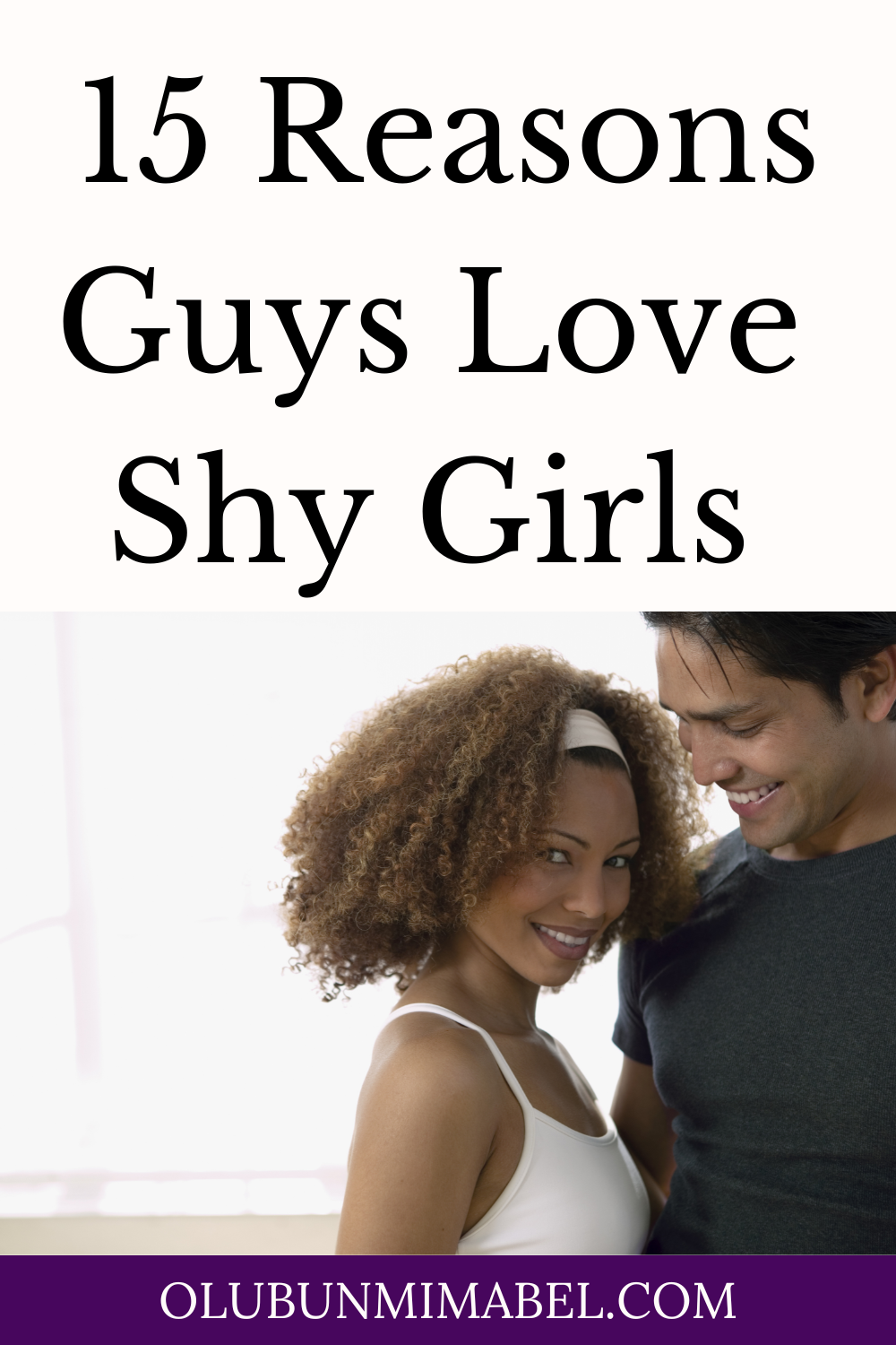 Do Guys Like Shy Girls? 15 Reasons Guys Like Shy Girls