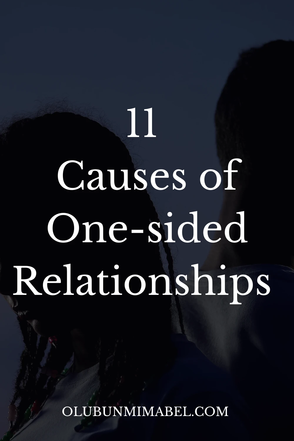 What Causes One-Sided Relationships?