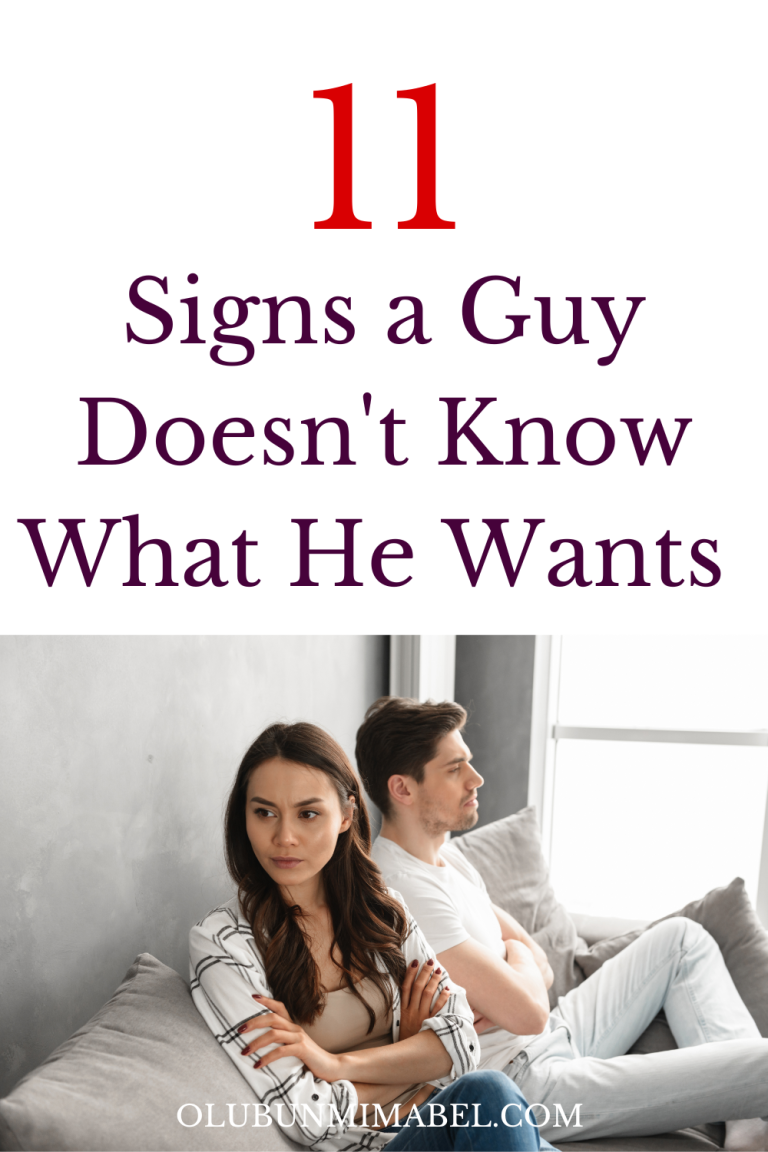 11 Signs A Guy Doesn't Know What He Wants & You Deserve Better ...