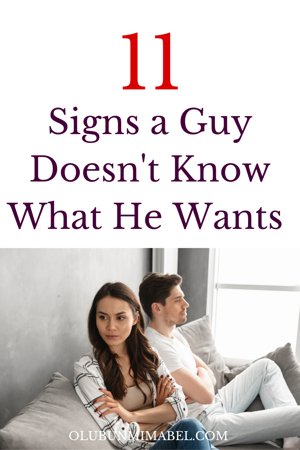 Signs A Guy Doesn't Know What He Wants