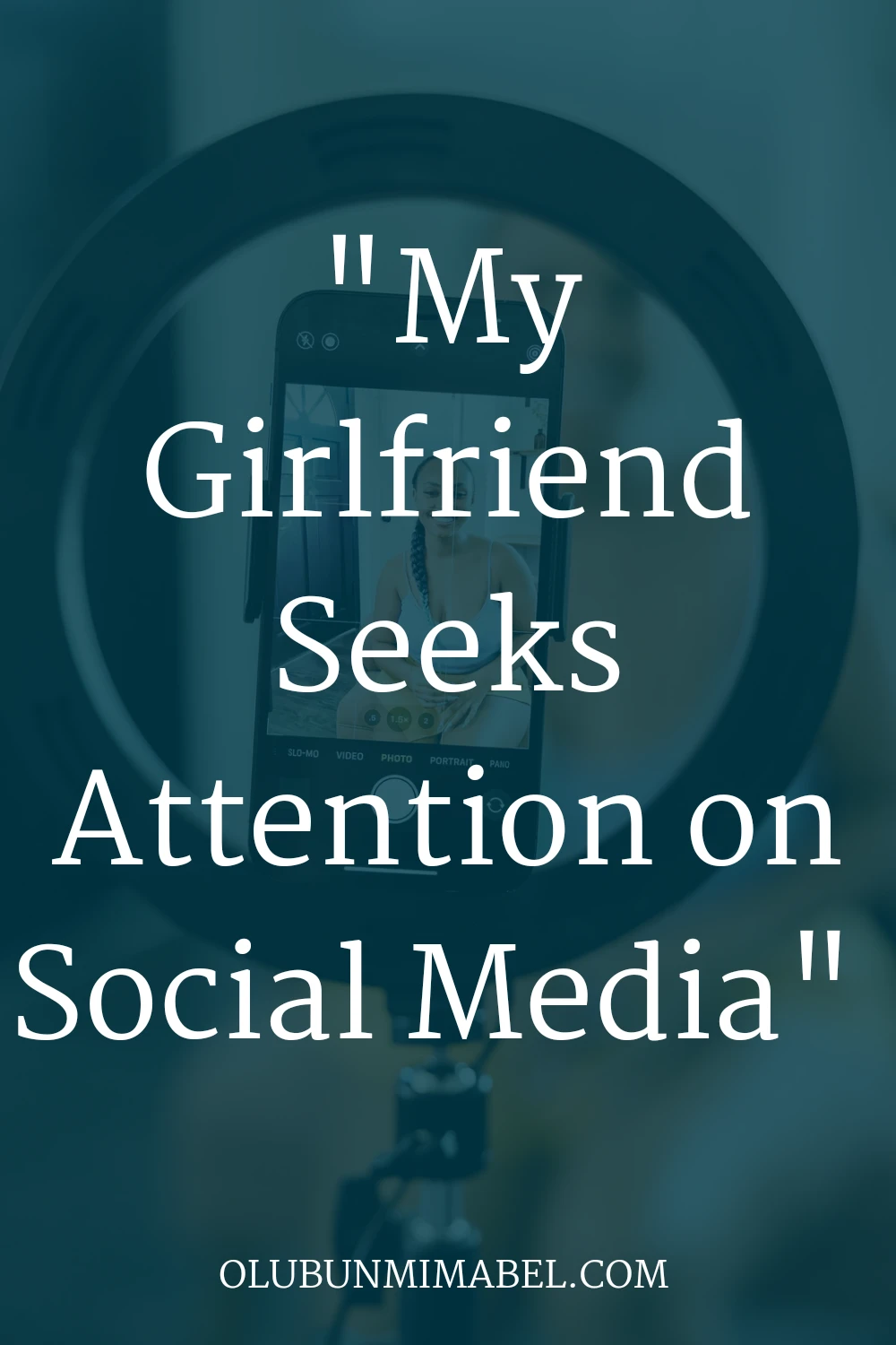 Girlfriend Seeks Attention On Social Media