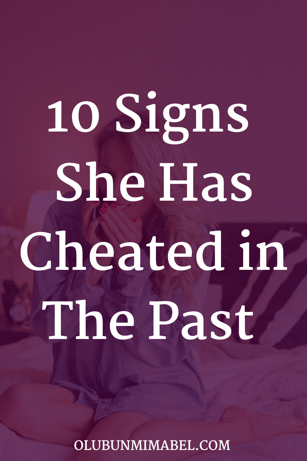 Signs She Cheated in The Past