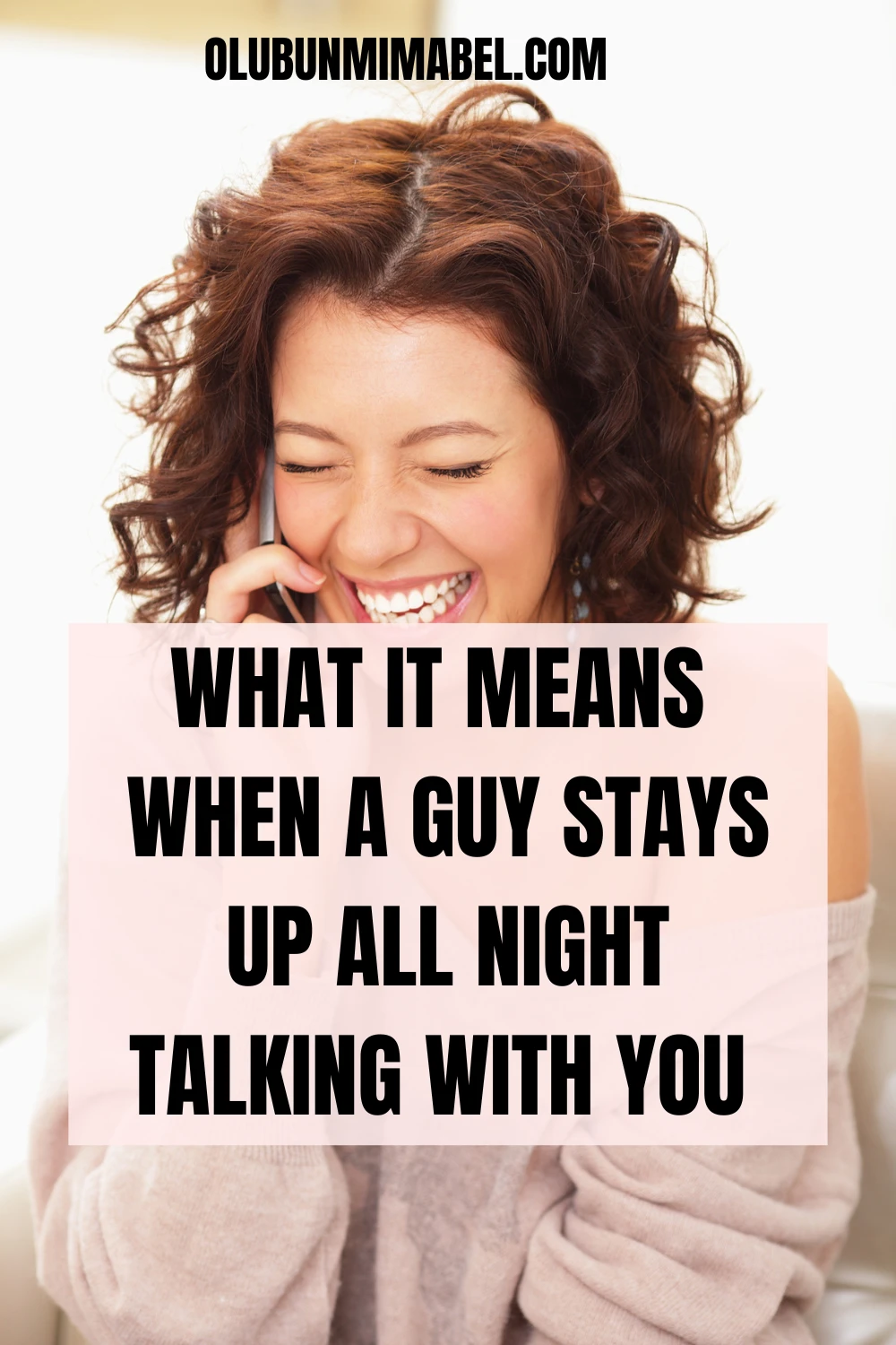 If A Guy Stays Up All Night Talking To You