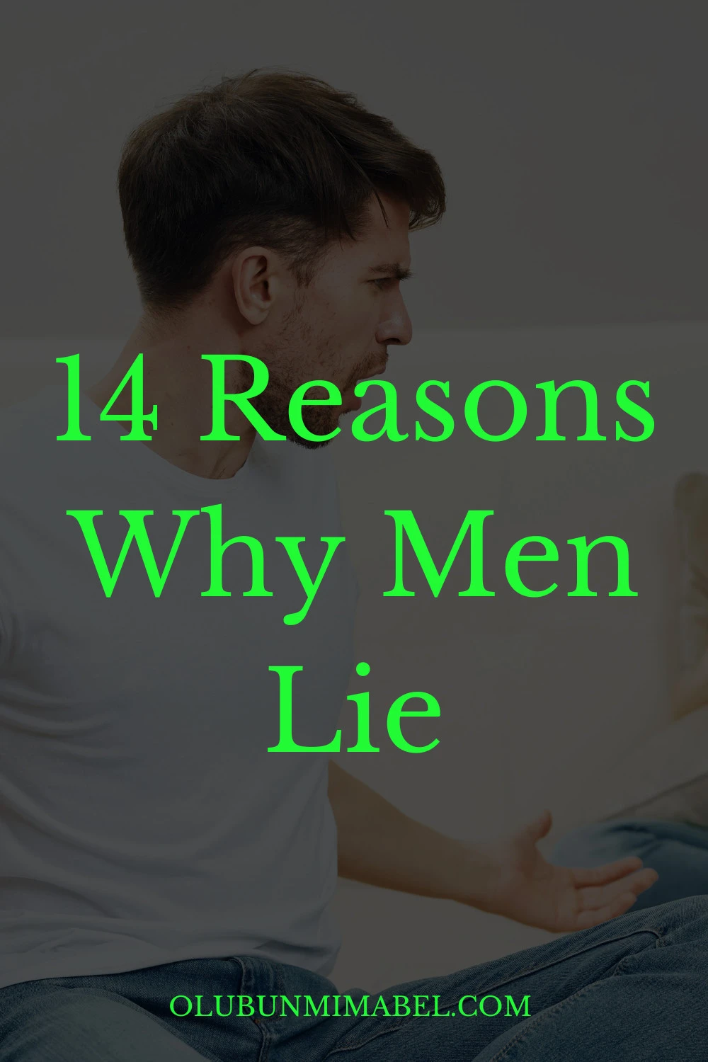 Why do men lie