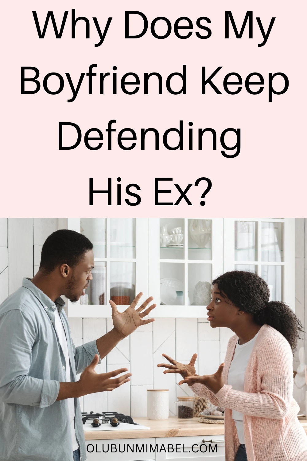 Why Does My Boyfriend Defend His Ex?