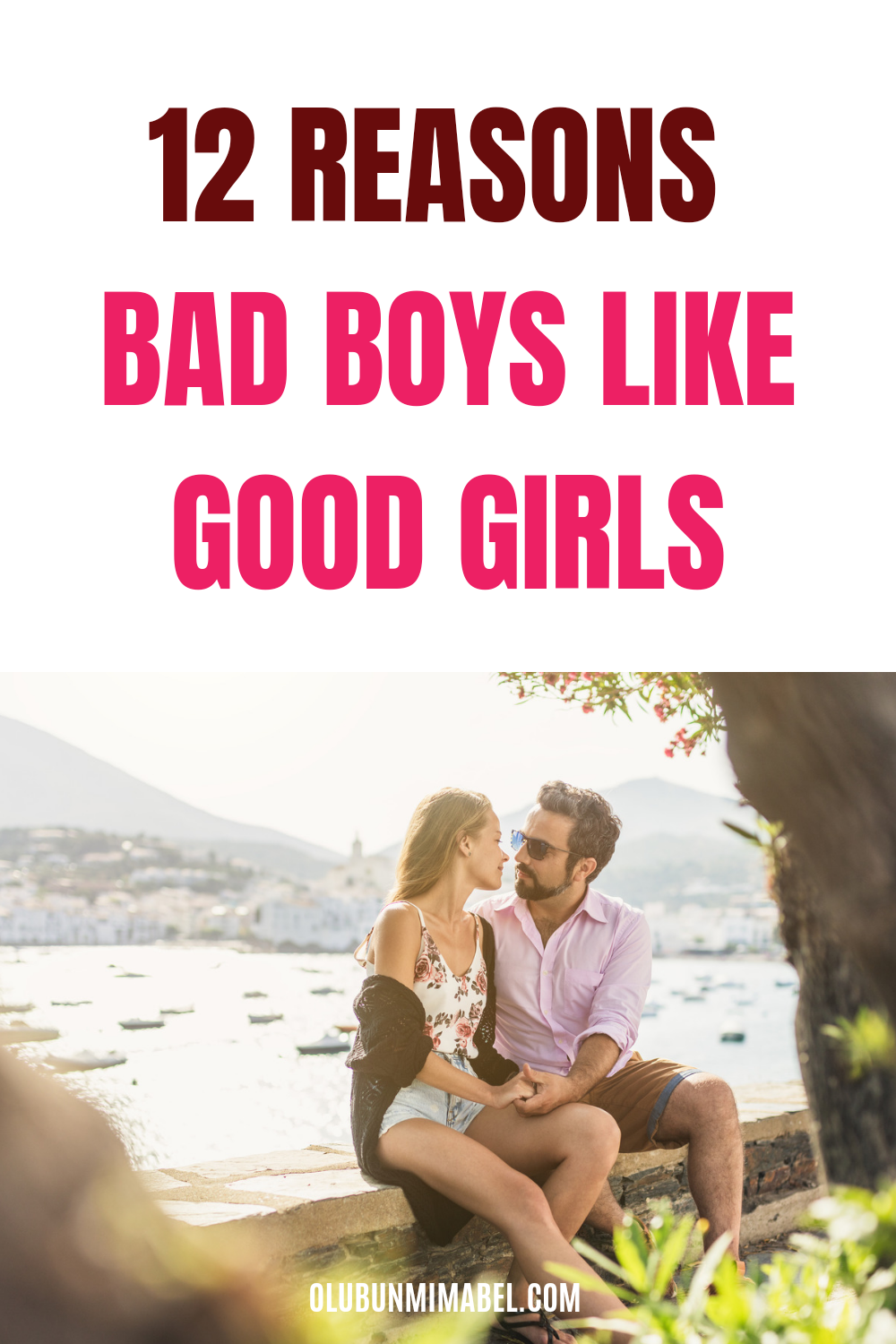 Why Do Bad Boys Like Good Girls?