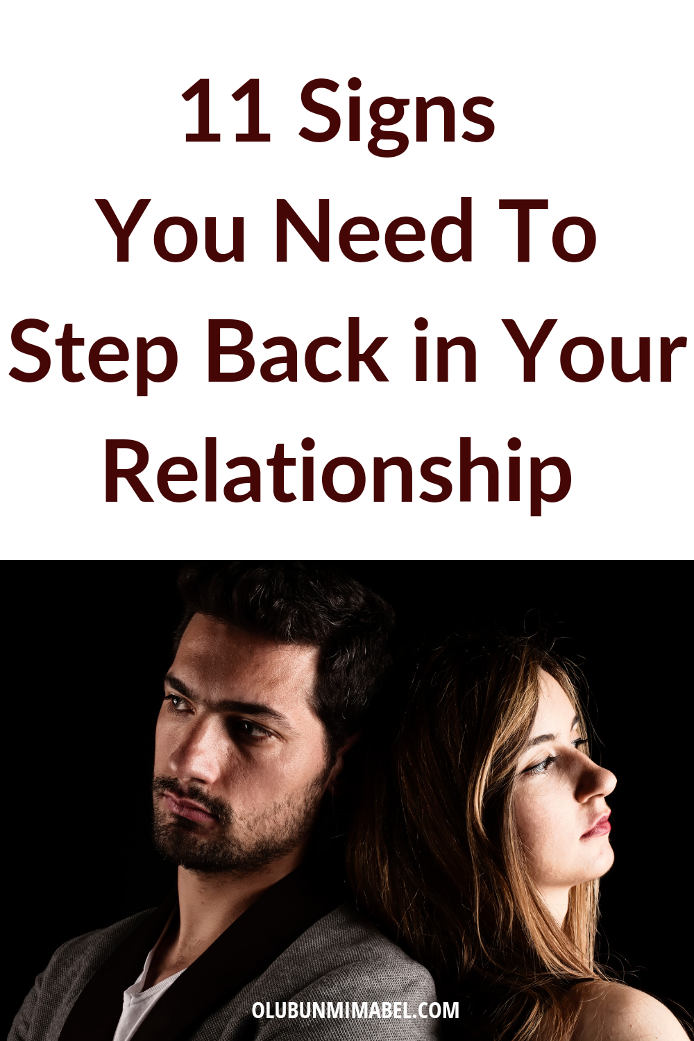  Signs You Need to Step Back in a Relationship