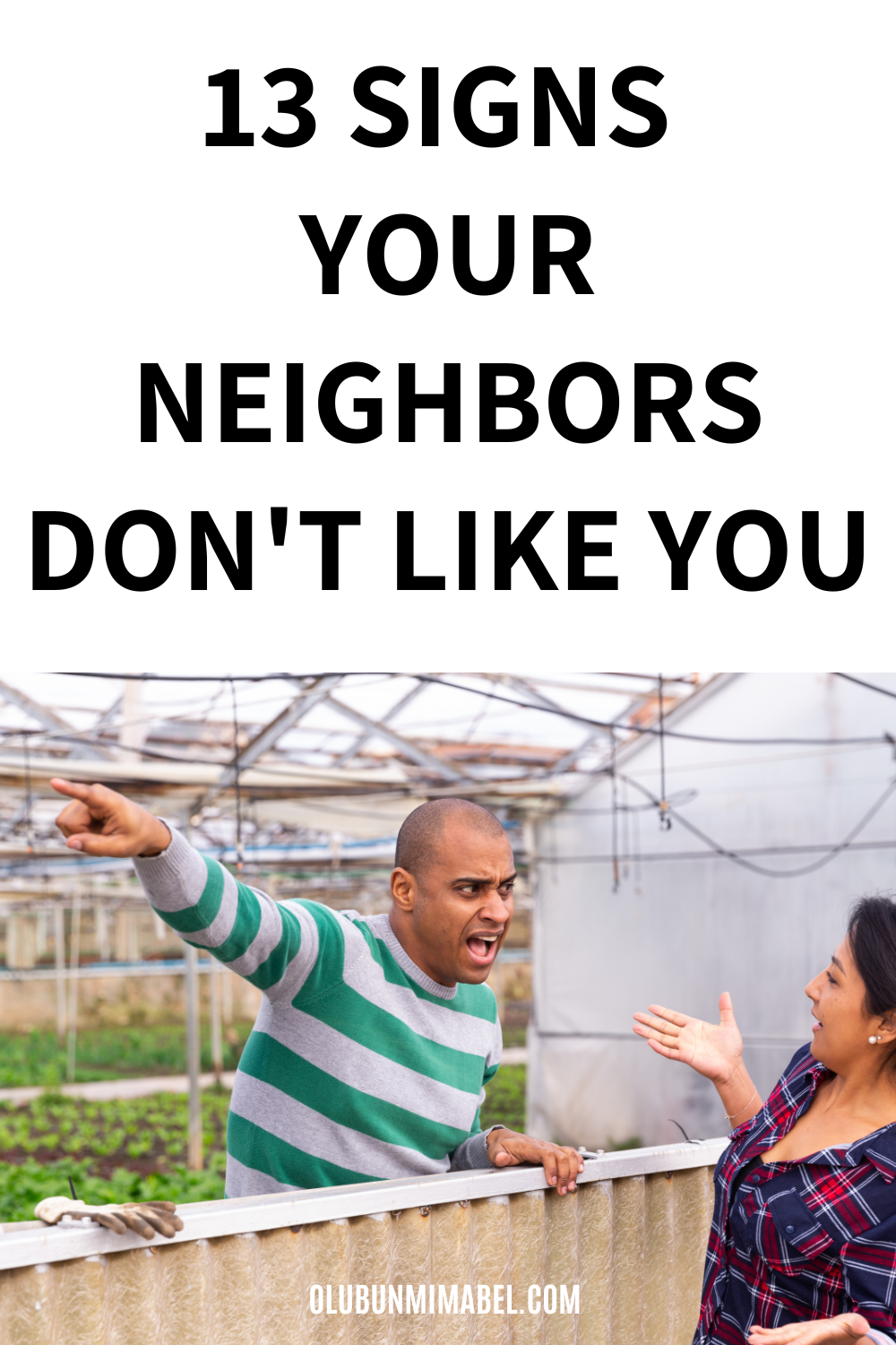 13 Signs Your Neighbors Dont Like You And What To Do Olubunmi Mabel 0879