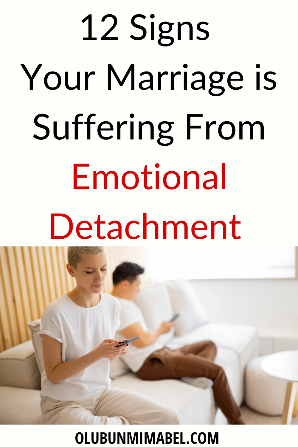 Signs of Emotional Detachment in Marriage