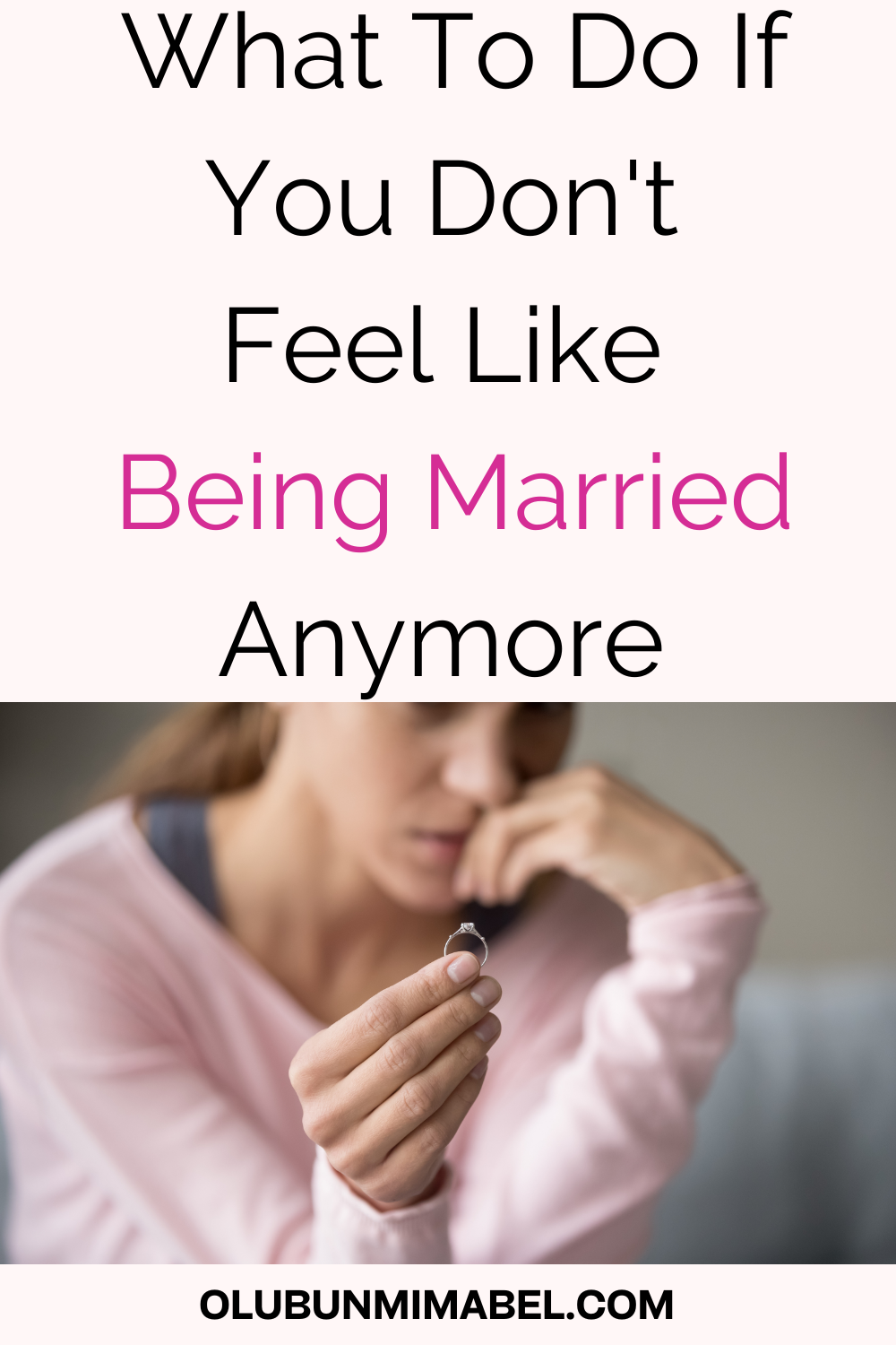 I Don't Want To Be Married Anymore
