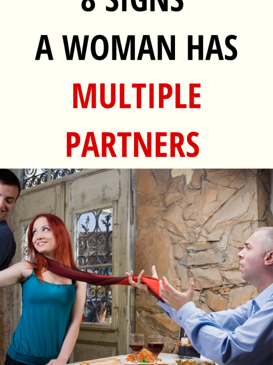 8 Tips on How To Tell If a Woman Has Multiple Partners
