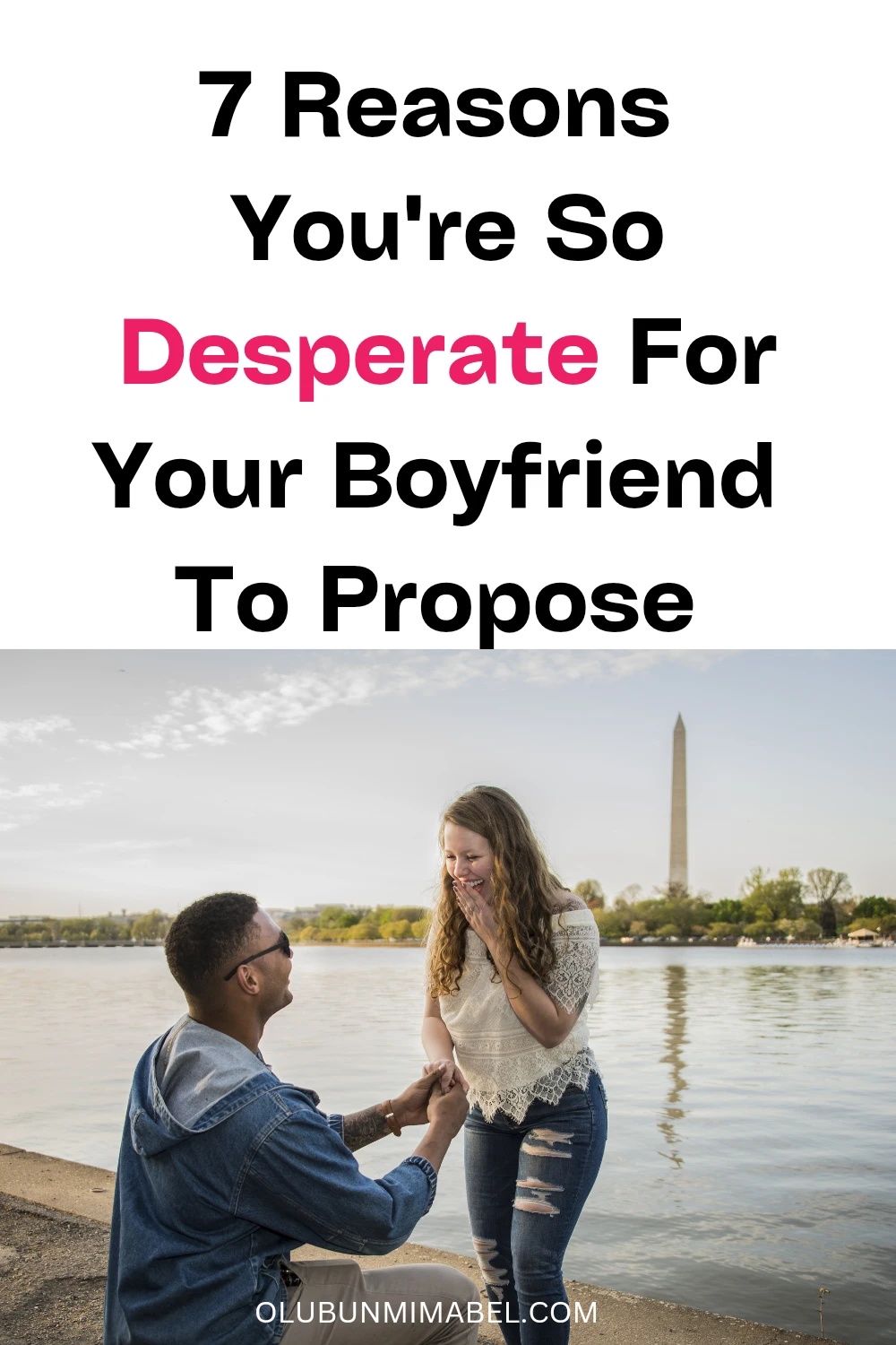 Why Am I So Desperate For My Boyfriend To Propose?