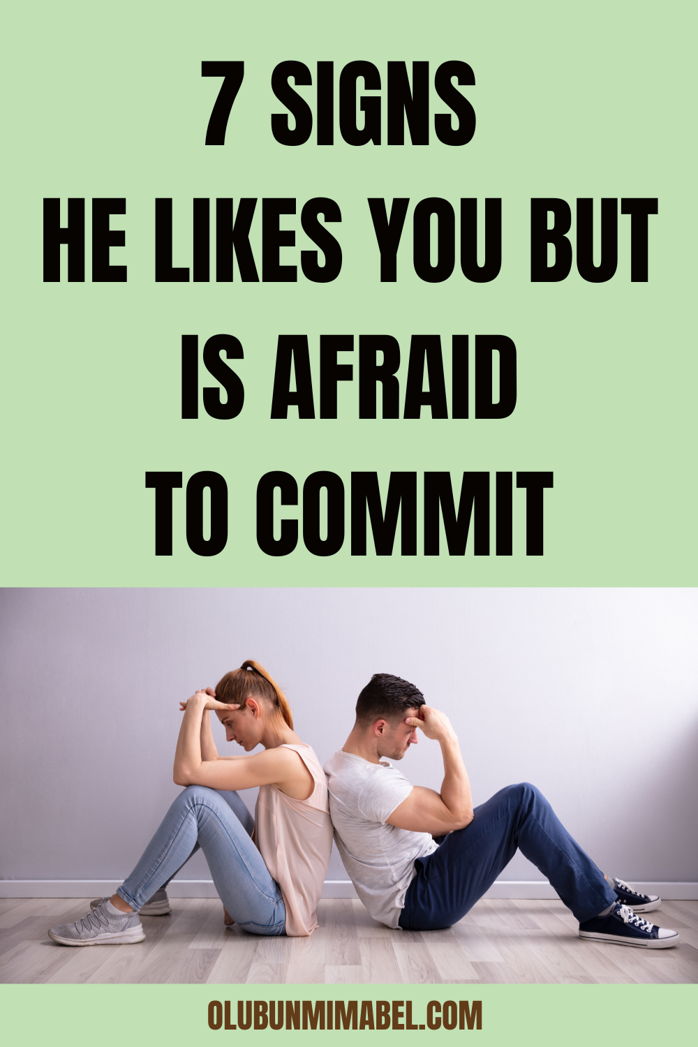 Is He Afraid Of Commitment Or Just Not Into Me? 7 Ways To Know
