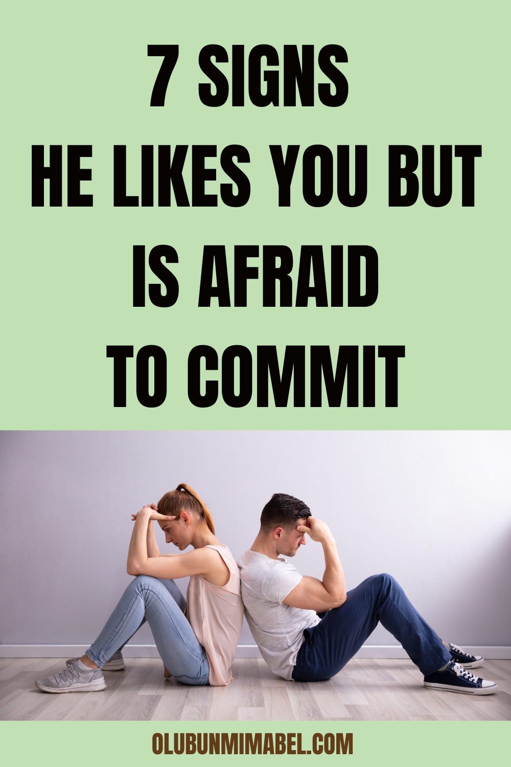Is He Afraid Of Commitment Or Just Not Into Me?