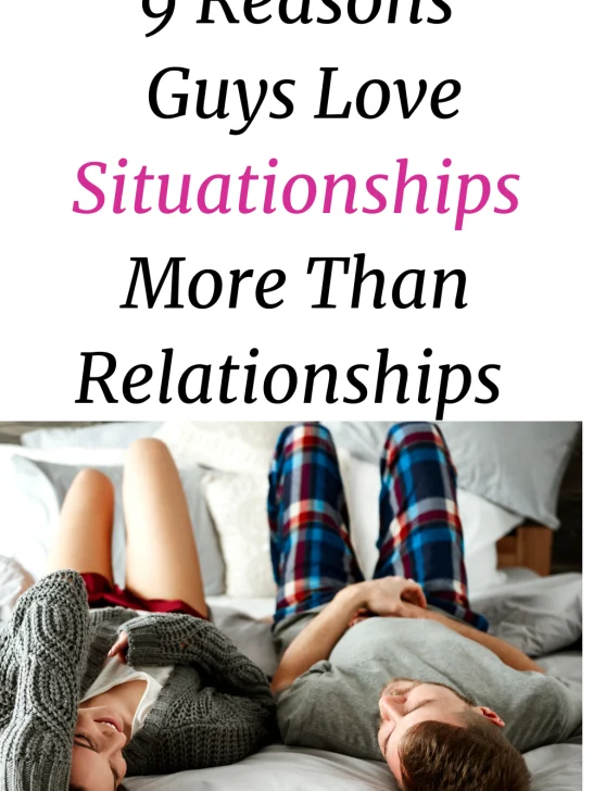 Why Do Guys Like Situationships? 9 Reasons Guys Love It Undefined
