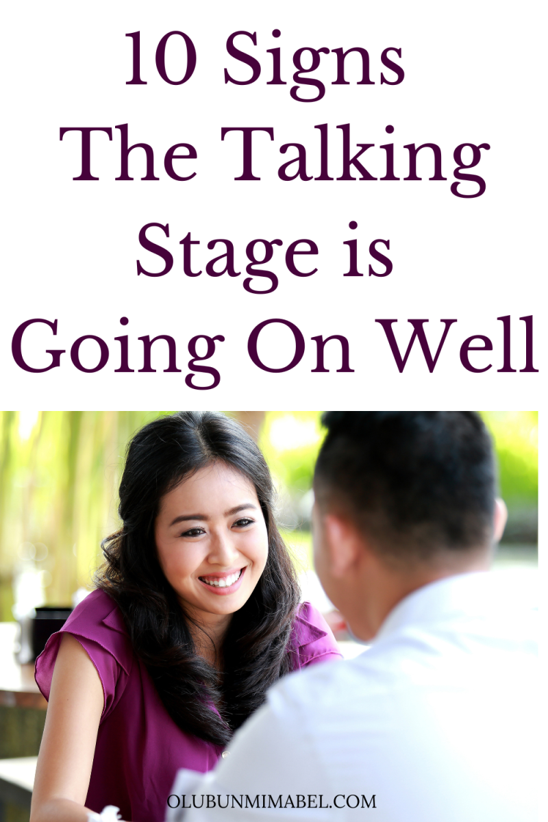 10 Great Signs The Talking Stage is Going Well Olubunmi Mabel
