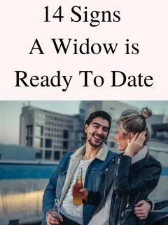 Signs a Widow is Ready To Date
