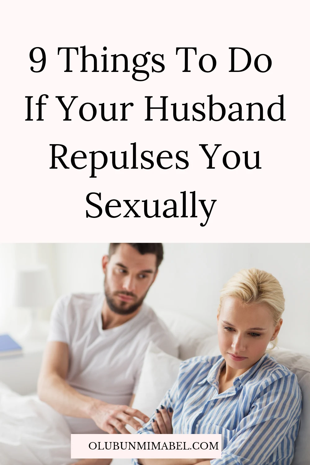 my husband repulses me sexually