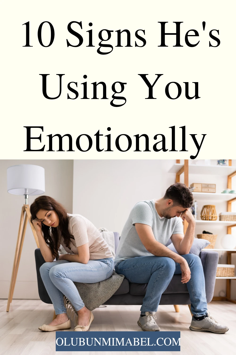 Signs He is Emotionally Using You
