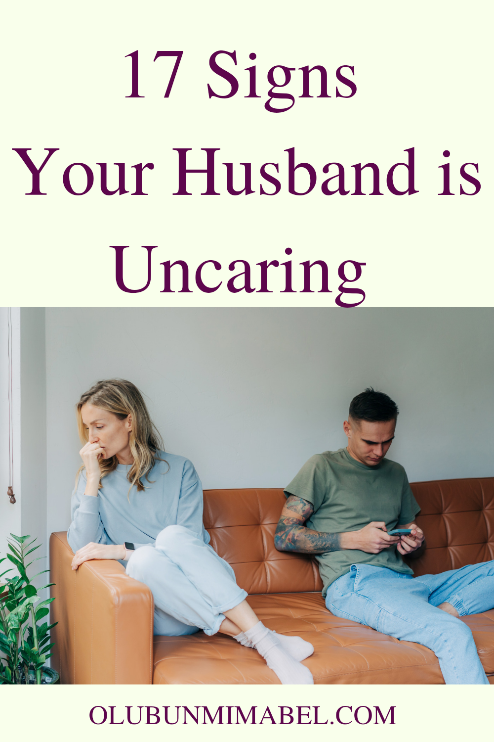 Signs of An Uncaring Husband