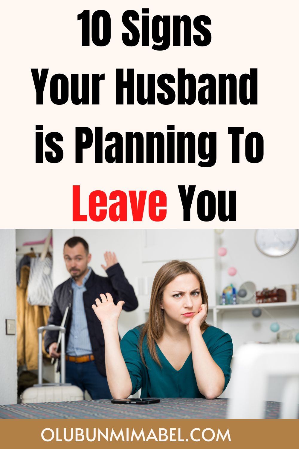 Signs Your Husband Is Planning To Leave You