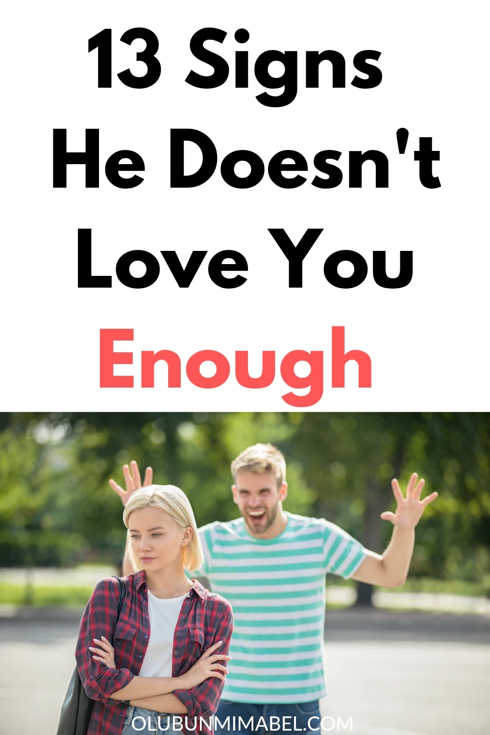 Signs He Doesn't Love You Enough