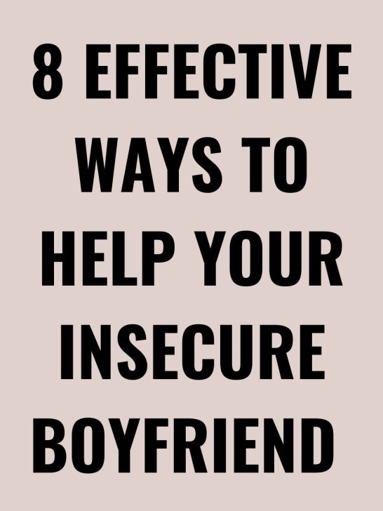 8 Effective Tips for Helping Your Insecure Boyfriend Olubunmi Mabel
