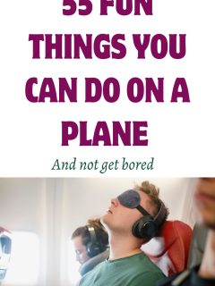 Things To Do on a Plane