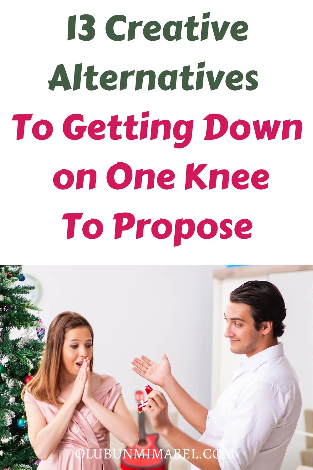 Alternatives To Getting Down on One Knee to Propose