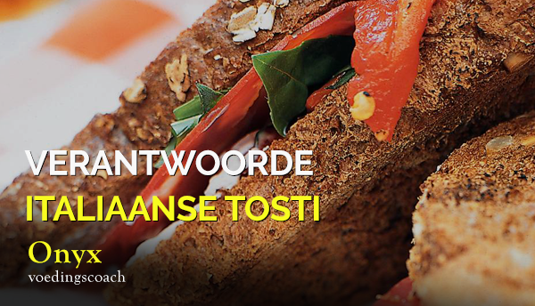 gezonde tosti - Onyx Voedingscoach